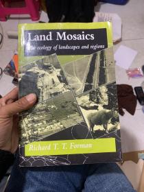 英文原版：土地镶嵌体：景观与区域生态学
Land Mosaics The ecology of landscapes and regions