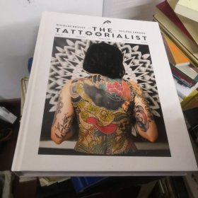 The Tattoorialist: Berlin, London, New York, Tokyo, Paris 刺青纹身爱好者必备书籍