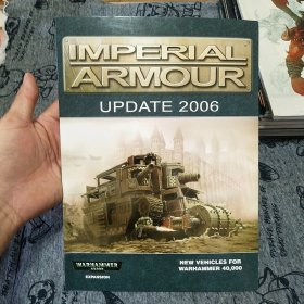 IMPERIAL ARMOUR: UPDATE 2006战锤40K