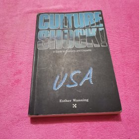 Culture Shock, USA: A Guide to Customs and Etiquette