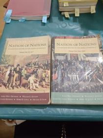 NATION OF NATIONS A NARRATIVE HISTORY OF THE AMERICAN REPUBLIC（Volume Two: Since 1865+Volume One: To 1877）（万国之国美国共和国的叙事史）（第一卷+第二卷）两本合售