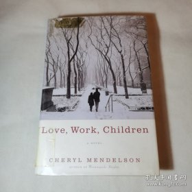 Love,Work,Children