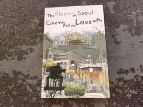 The Places in Seoul Cinema Fell in Love with