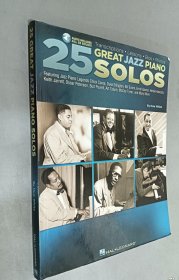 25 Great Jazz Piano Solos 25首伟大的爵士钢琴独奏作品