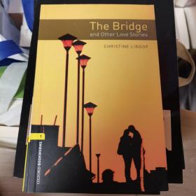 Oxford Bookworms Library Third Edition Stage 1: Bridge & Other Love Stories