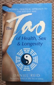 英文 THE TAO OF HEALTH,SEXAND LONGEVITY A Modern Practical Approach to the Ancient Way