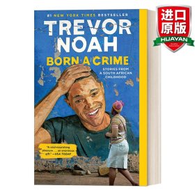 英文原版 Born a Crime 崔娃自傳回憶錄 大開本 天生罪犯 特雷弗·諾亞的變色人生 比爾蓋茨2017推薦書 Trevor Noah 英文版 進口英語原版書籍