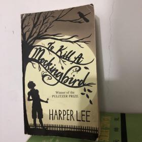 To Kill a Mockingbird 杀死一只知更鸟 英文原版小说 平装本 同名电影由六十年代的男神格里高利派克主演并被票选为十大荧幕英雄之首1982年首次出版1988年印本