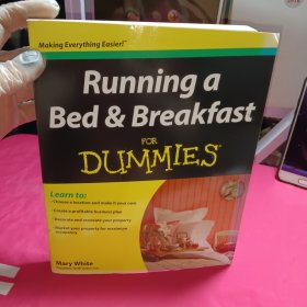 Running A Bed & Breakfast For Dummies