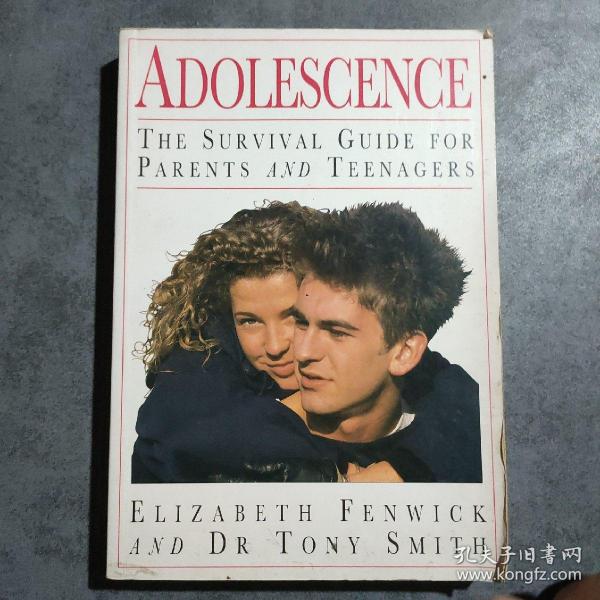 ADOLESCENCE  The Survial for Parents and Teenagrs青少年: 父母与青少年的生存之道