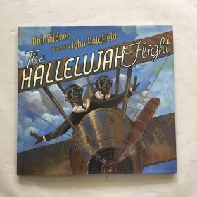 The Hallelujah Flight 英文原版 儿童绘本 英文绘本 精装绘本  大开本