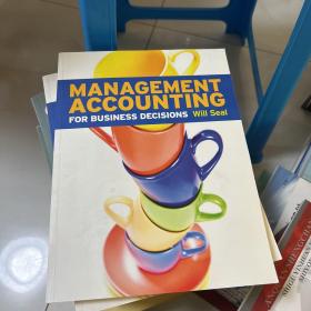 MANAGEMENT ACCOUNTING FOR BUSINESS DECISIONS