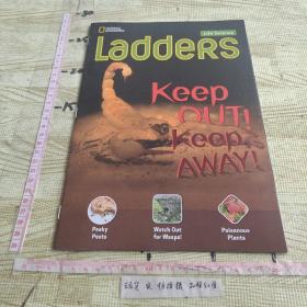 Ladders  Keep OUT! Keep AWAY!