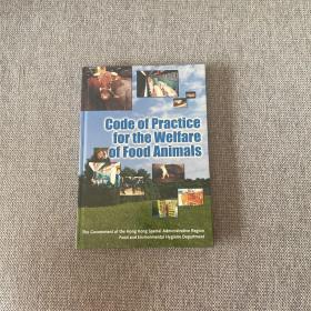 Code of practice for the welfare of food animals