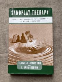 Sandplay Therapy: A Step-by-Step Manual for Psychotherapists of Diverse Orientations (Norton Professional Books) 箱庭疗法 沙盘游戏疗法 精神治疗师实践手册【英文版，精装】
