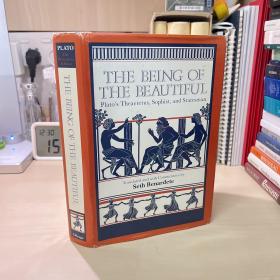 The Being of the Beautiful：Plato's Theaetetus, Sophist, and Statesman 精装稀缺书 国内现货