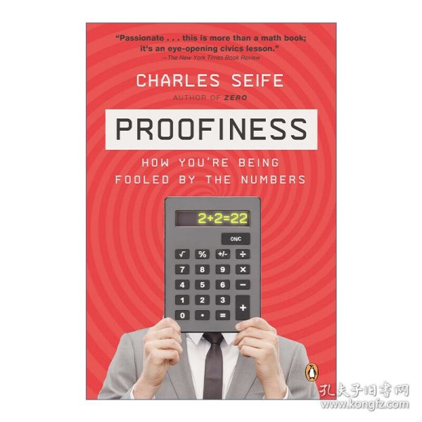 Proofiness: How You're Being Fooled by the Numbers