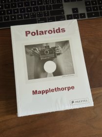 Robert Mapplethorpe: Polaroids 摄影画册