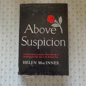 Above Suspicion     Helen MacInnes 英语原版精装