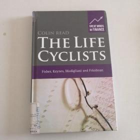 The Life Cyclists: Fisher, Keynes, Modigliani and friedman [9781349324293]