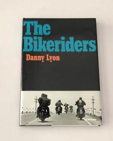 现货 Danny Lyon: The Bikeriders 丹尼里昂《摩托党》街头 纪实摄影 摄影师成名之作