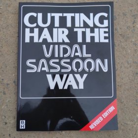 CUTTING HAIR THE VIDAL SASSOON WAY