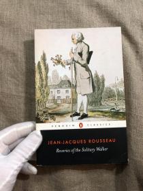 Reveries of the Solitary Walker (Penguin Classics) 孤独漫步者的遐想 卢梭作品 企鹅黑皮经典系列【英文版】