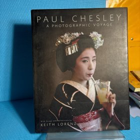 Paul Chesley: A Photographic Voyage-保罗·切斯利：摄影之旅