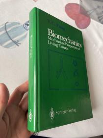现货  英文原版 Biomechanics: Mechanical Properties of Living Tissues 活组织的力学特性 生物力学 冯元桢 著