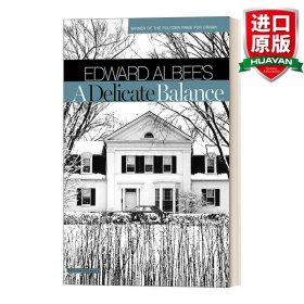 英文原版 A Delicate Balance: Broadway Edition 微妙的平衡/人海萬花筒 百老匯戲劇版 普利策戲劇獎獲得者Edward Albee愛德華·阿爾比 英文版 進口英語原版書籍