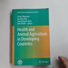 HEALTH AND ANIMAL AGRICULTURE IN DEVELOPING COUNTRIES