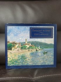 D.H.Lawrence Twilight in Italy ------ 劳伦斯《意大利黄昏》