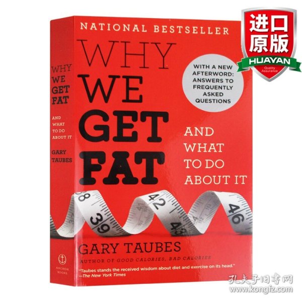 Why We Get Fat：And What to Do About It