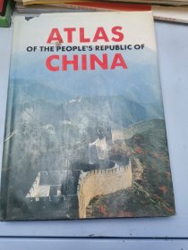 ATLAS OF THE PEOPLE’S REPUBLIC OF CHINA