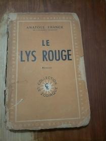 LE LYS ROUGE（法文原版 红磨坊 毛边本 1923年版）