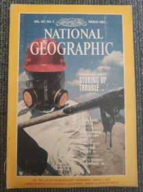 National Geographic 国家地理杂志英文版1985年3月