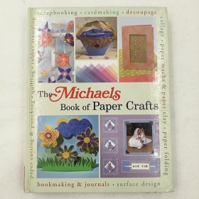 The Michaels Book of Paper Crafts