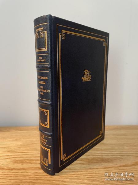 伯罗奔尼撒战争史 the history of the peloponnesian war  --Thucydides 修昔底德 国际关系史经典  franklin library  25周年真皮精装限量版 西方世界伟大名著系列丛书