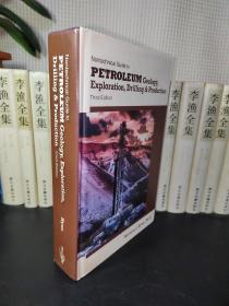 NontechnicalGuidetoPetroleumGeology,Exploration,Drilling&Production,3rdEd.