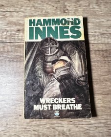 Wreckers Must Breathe 破坏者也要喘息