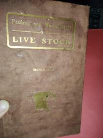 The Feeding and Management of Live Stock【民国国立东南大学（1920-1927）馆藏书。孟芳图书馆藏书票一枚】穆藕初捐赠铃印本