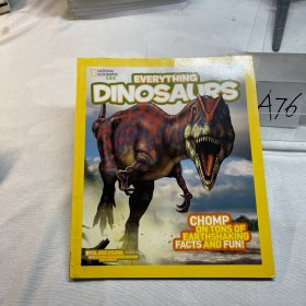 National Geographic Kids Everything Dinosaurs：Chomp on Tons of Earthshaking Facts and Fun