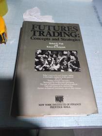 ☆英文原版书 Futures Trading: Concepts and Strategies Robert E. Fink 原书