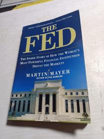 The Fed: The Inside Story How World's Most Powerful Financial Institution Drives Markets