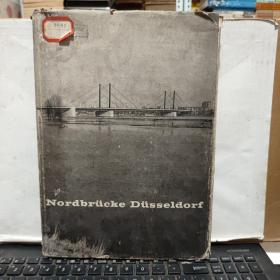 nordbrucke busseldorf 杜塞尔多夫北桥（英文原版，精装本，1958年出版，后附拉伸图，内页插图精美，少许虫蛀和水渍，详细参照书影）厨房洗手池下