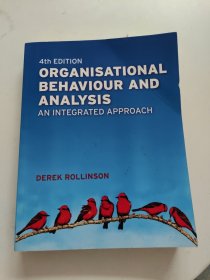 Organisational Behaviour and Analysis：An Integrated Approach