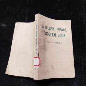 A Hilbert Space Problem Book 希尔伯特空间问题集（英文版）
