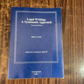 Legal Writing: A Systematic Approach