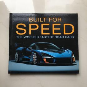 BUILT FOR SPEED THE WORLD`S FASTEST ROAD CARS 为加速世界上最快的公路汽车而打造