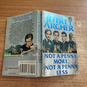 NOTAPENNY MORE,NOTAPENNY LESS    JEFFREY ARCHER